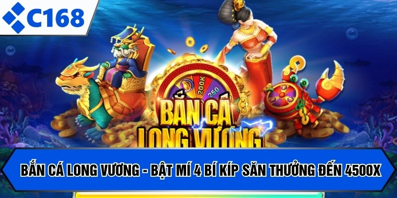 Bắn cá Long Vương