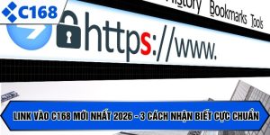 link vào C168 mới nhất